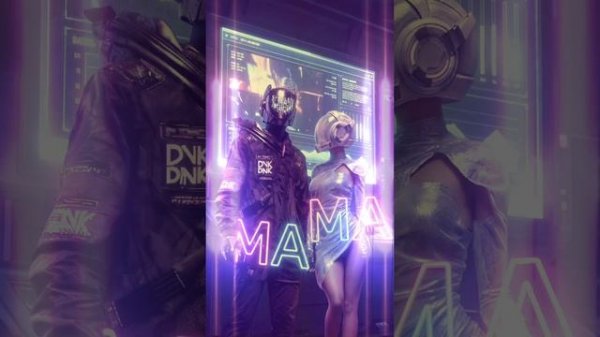 DNK X - MAMA