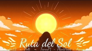 Ruta del Sol by TroxxP1 • Солнечный уровень) • Univers gauntlet