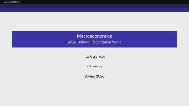 2.2. Wage Setting: Reservation Wage смотреть онлайн