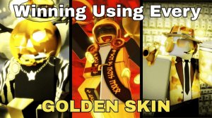 ВЫИГРЫШ с использованием КАЖДОЙ ЗОЛОТОЙ ОБЛОЖКИ || Геймплей Forsaken