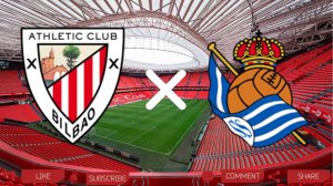 Атлетик Бильбао - Реал Сосьедад | Текстовая трансляция