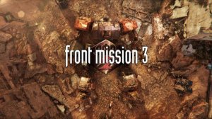 FRONT MISSION 3: Remake ᐅ Часть 4
