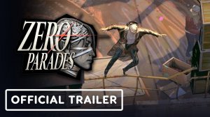 Zero Parades - Official Steam Next Fest Announcement