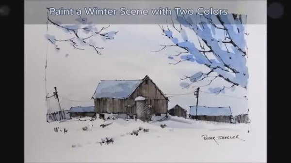 Line and Wash "Winter Farm" Watercolor with just Two Colors. Great beginner Lesson. Peter Sheeler