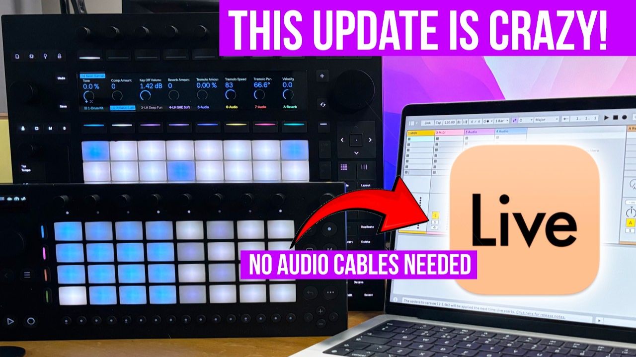 Ableton Live 12.4 and Push 3: Got Major Update!