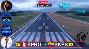 ✈️ ВЕЛИКАЯ КРУГОСВЕТКА СТРИМЕРОВ | LATAM Colombia: Трухильо(SPRU) - Пасто(SKPS) | Fenix A320