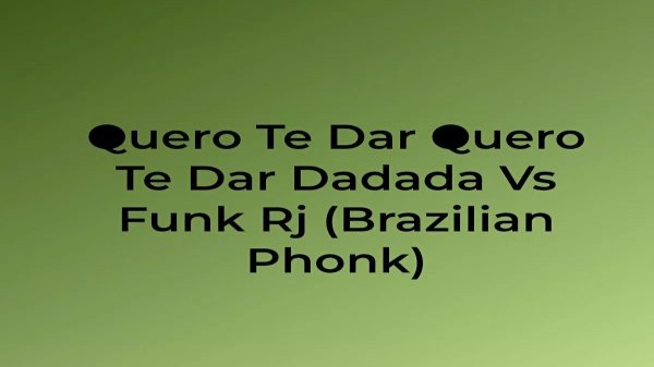 Quero Te Dar Quero Te Dar Dadada Vs Funk Rj