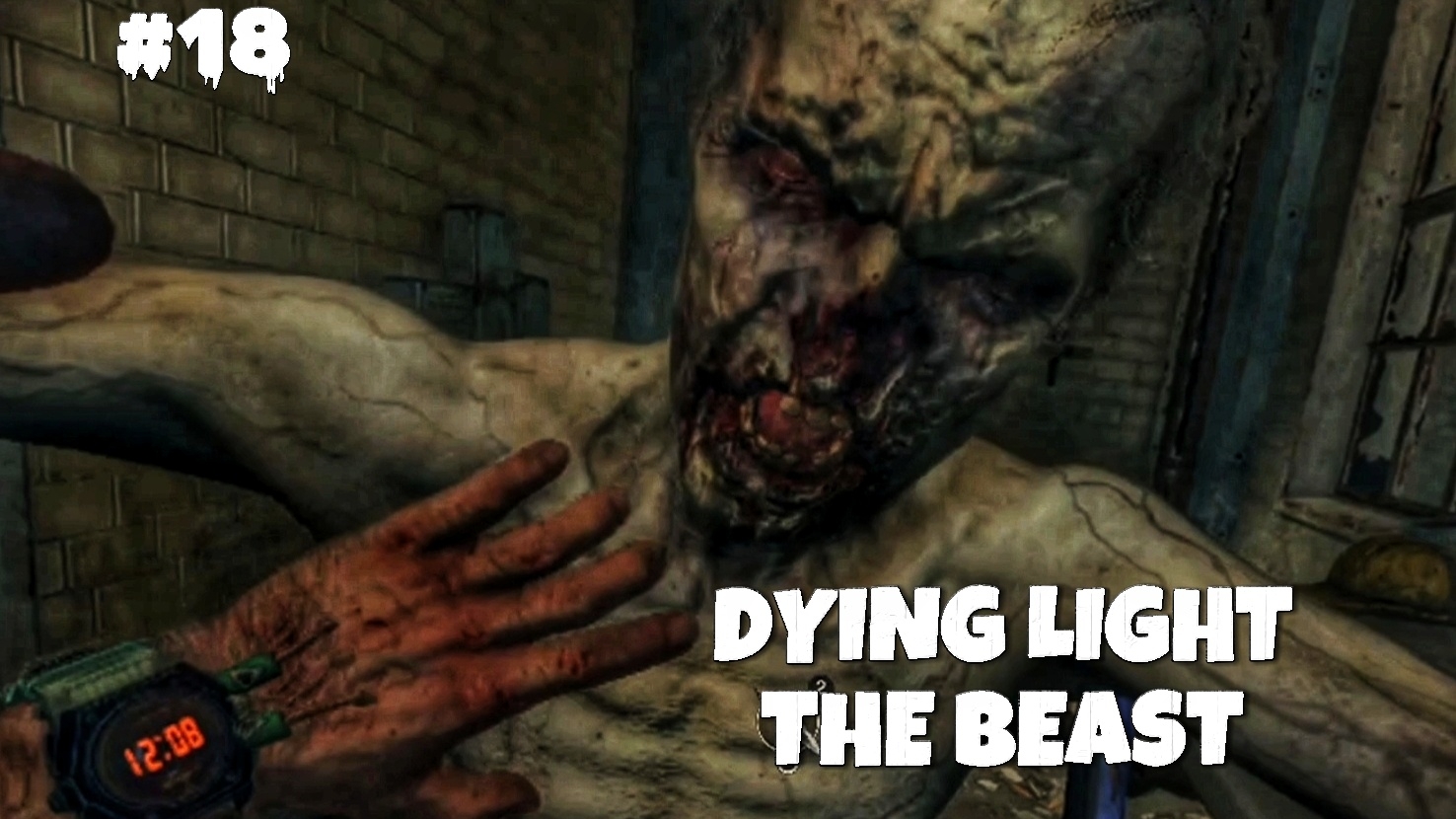 ЗОМБИ БУШУЮТ #18 | 🎃 Dying Light The Beast