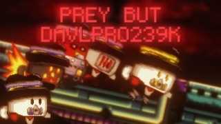 ДАВЛПРО239К:Prey But DavlPro239k