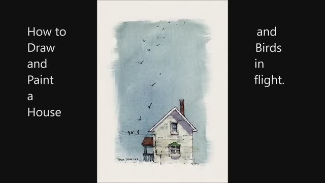📹 Paint a House and Birds in Flight, LIne and Wash Watercolor. Very simple and fun demo смотреть онлайн