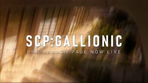 Финальный тизер короткометражки SCP: Gallionic. [2К]