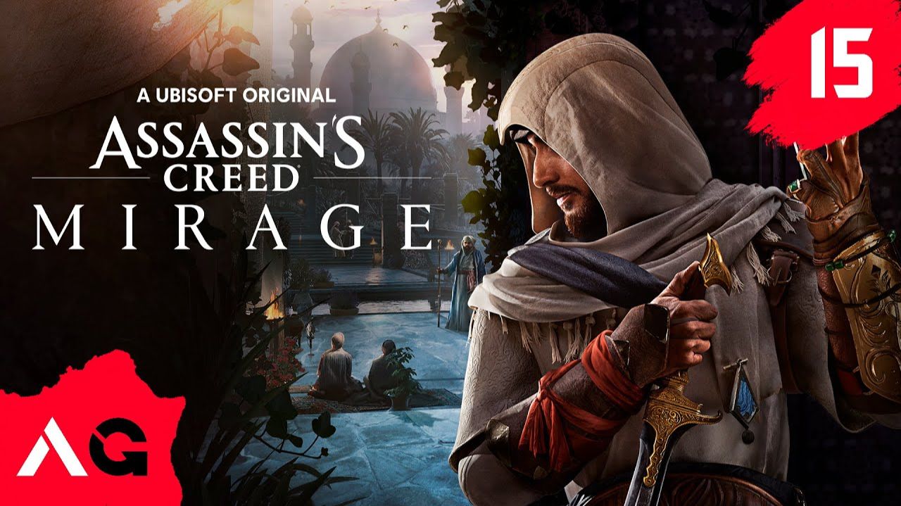 Assassin's Creed Mirage - Часть 15 - Деньги, пороки и чай