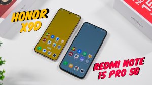 Redmi Note 15 Pro 5g - Honor X9d Что выбрать?