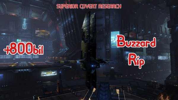 Superior Covert Research +800bil but rip buzzard