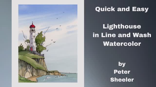 Easy and fun Lighthouse in Line and Wash Watercolor. Great for Beginners. Peter Sheeler смотреть онлайн