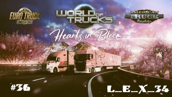 #36 Евро Трек Симулятор 2 / Euro Truck Simulator 2 - Hearts in Bloom (Delivery event)