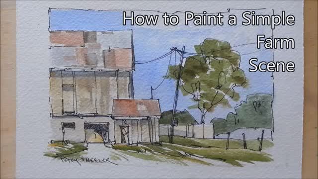 Paint a simple Farm Scene. Line and Wash Watercolor. Simple Techniques. Peter Sheeler смотреть онлайн
