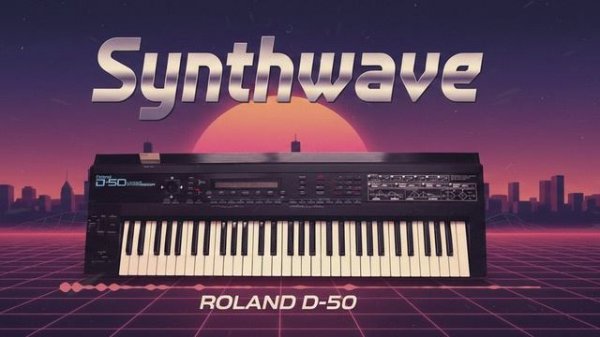 WOW MUSIC! Background music. Synthwave. Cinematic electronic. Roland D50