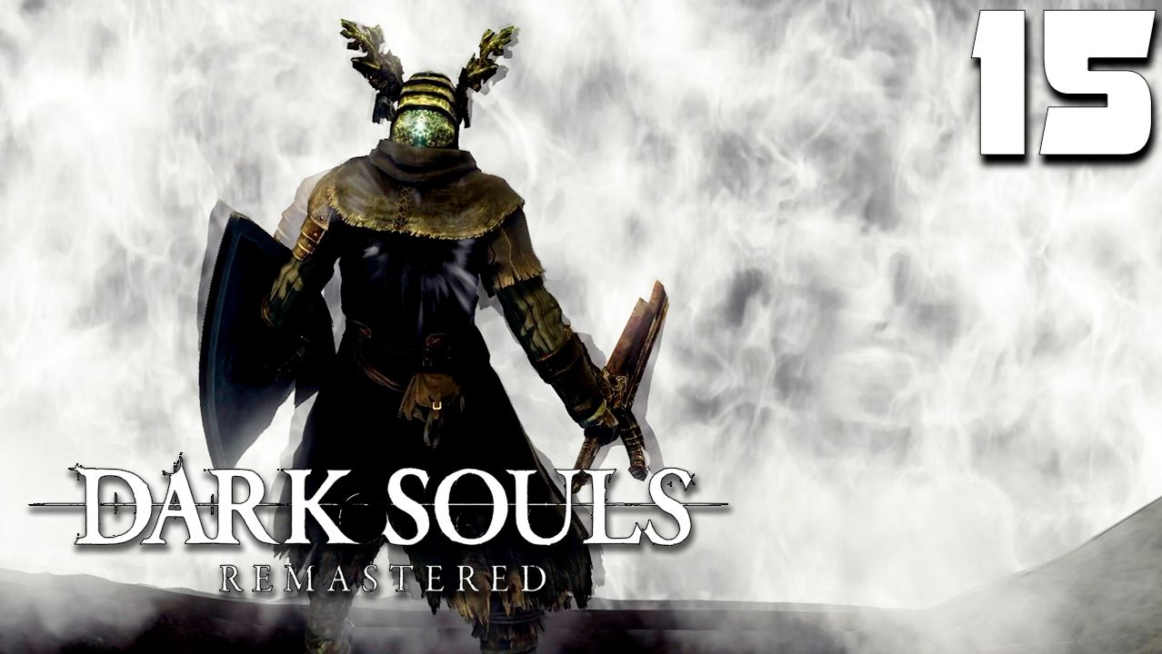 ВТОРОЙ КОЛОКОЛ (15) ► Dark Souls Remastered смотреть онлайн