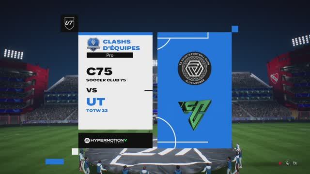 Clash Equipe • Soccer Club 75 🆚 TOTW 22