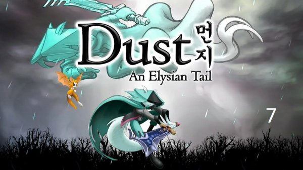 Прохождение Dust An Elysian Tail (7 часть)