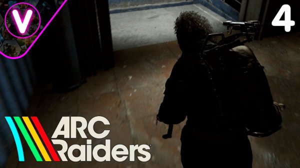 ПЕРВЫЙ УСПЕШНЫЙ НОЧНОЙ РЕЙД ➤ ARC Raiders ➤ Часть 4