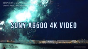 SONY A6500 ВИДЕО ПРИМЕРЫ