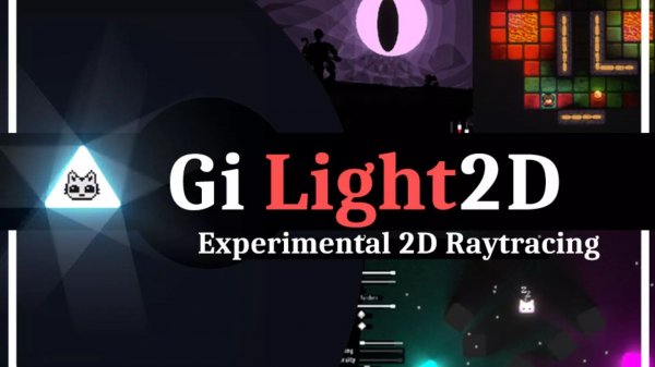 Asset Unity - GiLight - 2D Raytracing and Lighting system (система 2D-трассировки лучей и освещения)