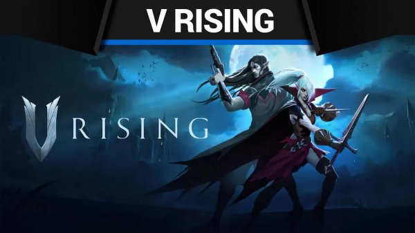 V Rising - Первый взгляд