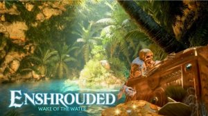 Enshrouded. Часть 8