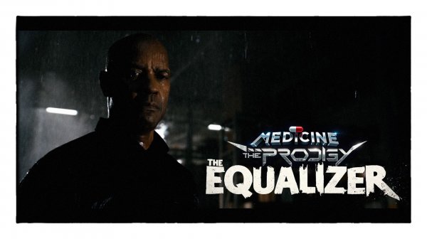 The Equalizer (The Prodigy - Medicine) (Vikentiy Sound Video Edit) (2025)