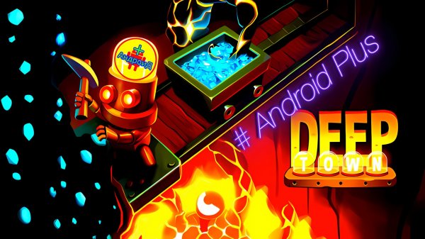 Deep Town Игра Для Android🔘🔵🔴 🅰🅽🅳🆁🅾🅸🅳🅿🅻🆄🆂👹#DeepTown