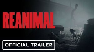 REANIMAL - Trailer