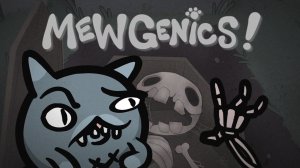 СВАЛКА. ОТКРЫВАЕМ КЛАДБИЩЕ - MEWGENICS #1