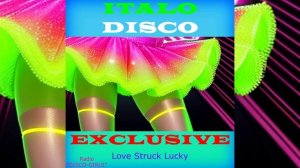 DISCO-GIRLS - Love Struck Lucky / ITALO DISCO hits / Italodance / Disco 80s 90s / Romantic Disco /