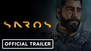 Saros - Official Gameplay Overview Trailer | State of Play 2026