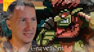 ПИКСЕЛЬНЫЙ ДАРК СОУЛС ➲ GRAVETHORN ◉ Серия 1