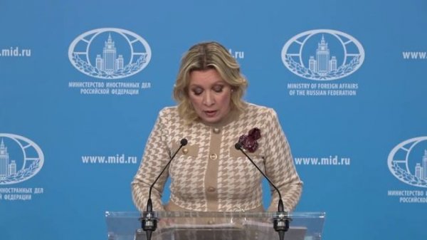 Russian MFA Spokeswoman Maria Zakharova briefing, Moscow, February 12, 2026