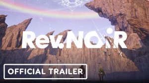 Rev. Noir - Official Teaser Trailer | State of Play 2026