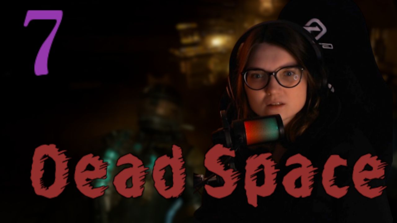 СТРАННОСТИ В МЕДОТСЕКЕ /7/ DEAD SPACE remake