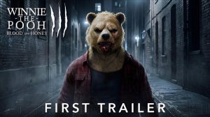 Винни Пух: Кровь и мед 3 (Трейлер 2026)
