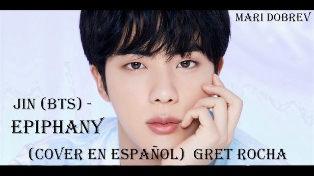 BTS - EPIPHANY (COVER EN ESPAÑOL) _ Gret Rocha