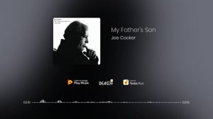 Joe Cocker - My Father's Son