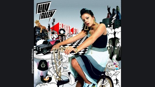 Lily Allen - Mr. Blue Sky, 2007 Alright, Still (papamoski balakovo)