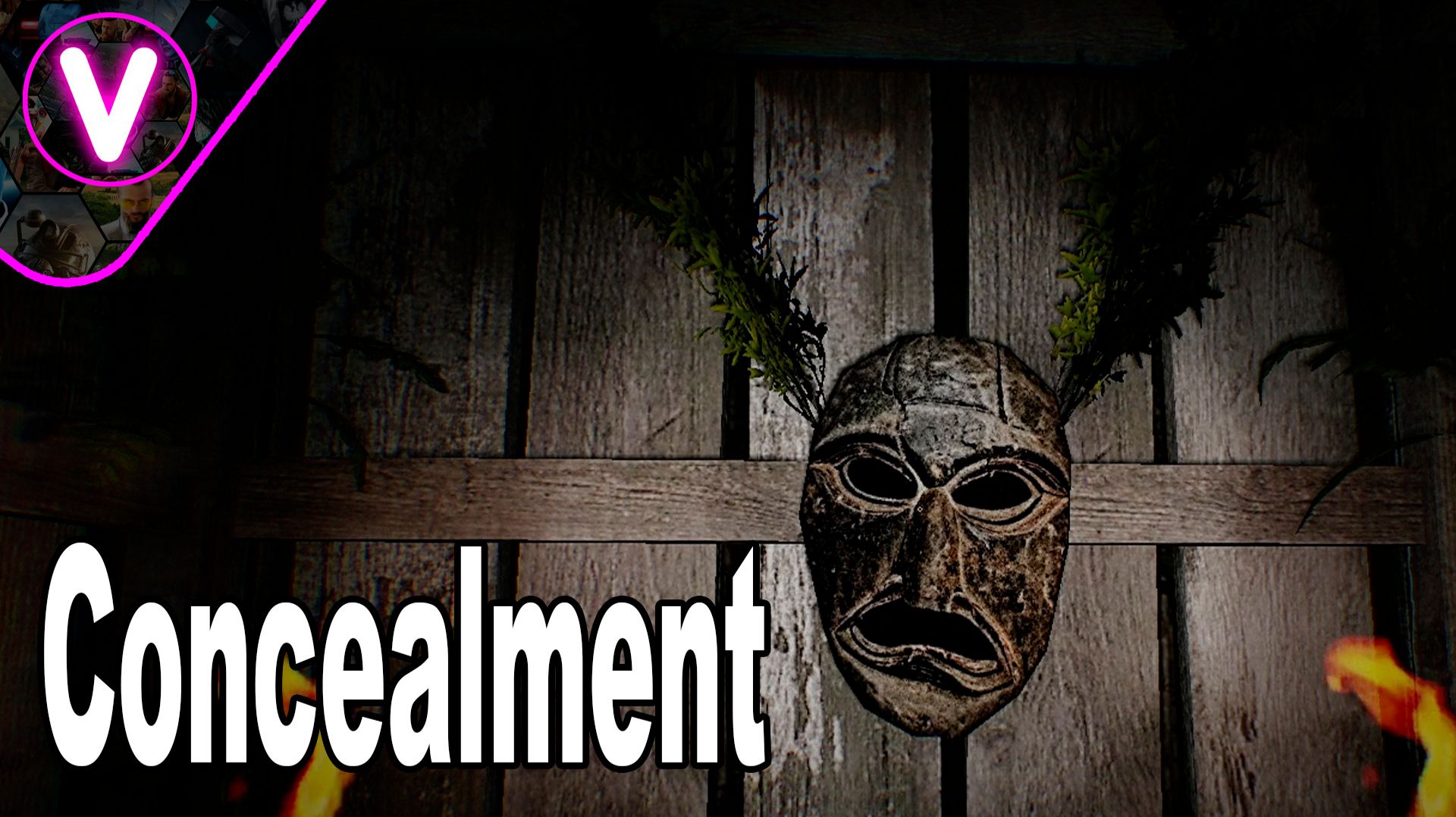 ЗДЕСЬ ВОДЯТСЯ ДЕМОНЫ ➤ Concealment