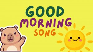 Good Morning Song for Kids | The Singing Walrus