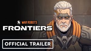 War Robots: Frontiers - Official ‘Heartbreaker’ Story Trailer