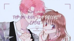 Tamon_kun Ima Docchi! OP. Full  Sweet Magic _ FACE  Sub Español + AMV