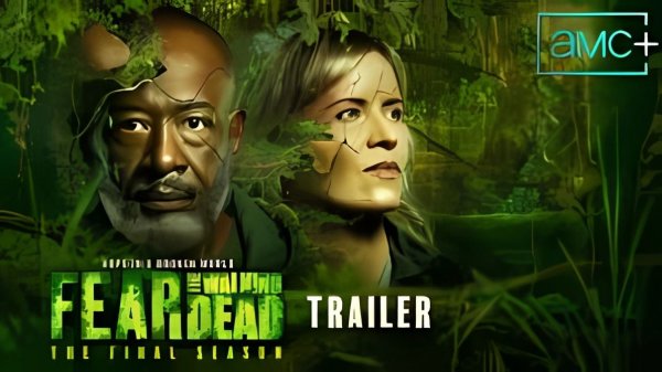 Бойтесь ходячих мертвецов 9 - Fear the Walking Dead 9 - Трейлер