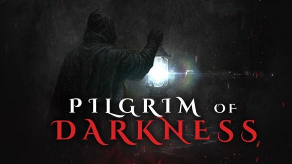 Pilgrim of Darkness - Официальный трейлер | Official Reveal Trailer